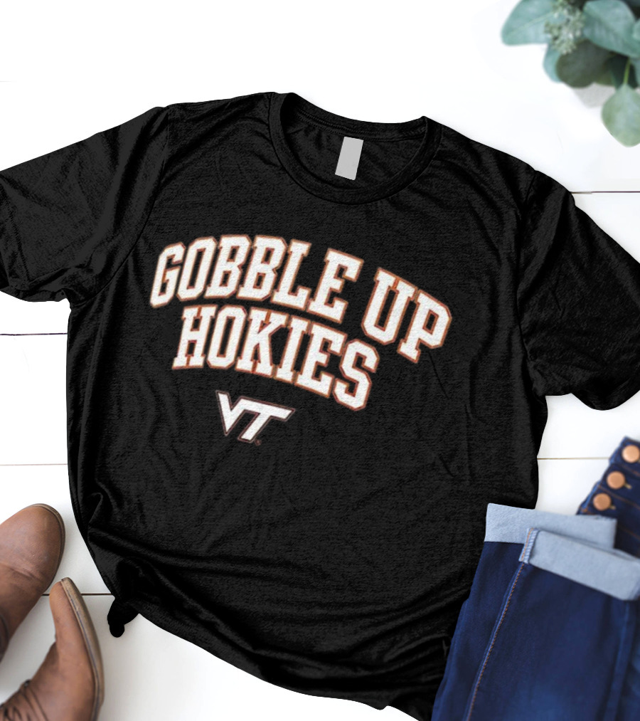 Gobble Up Hokies VT Virginia Tech Hokies Maroon T-Shirt