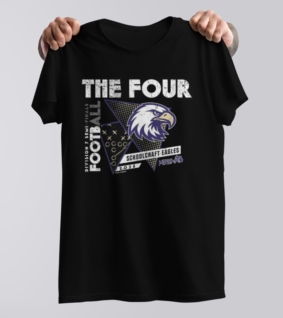 Schoolcraft Eagles MHSAA 2025 Football Division 7 The Four T-Shirt