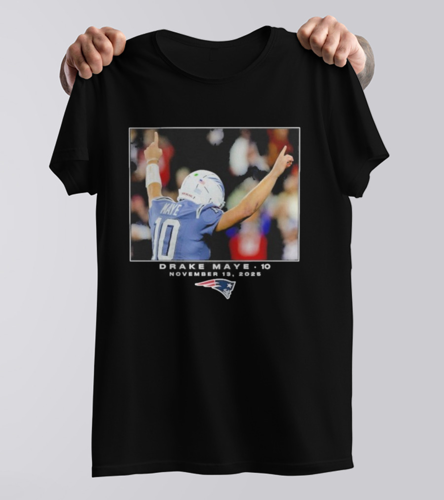 Drake Maye November 13 2025 New England Patriots NFL Week 11 T-Shirt