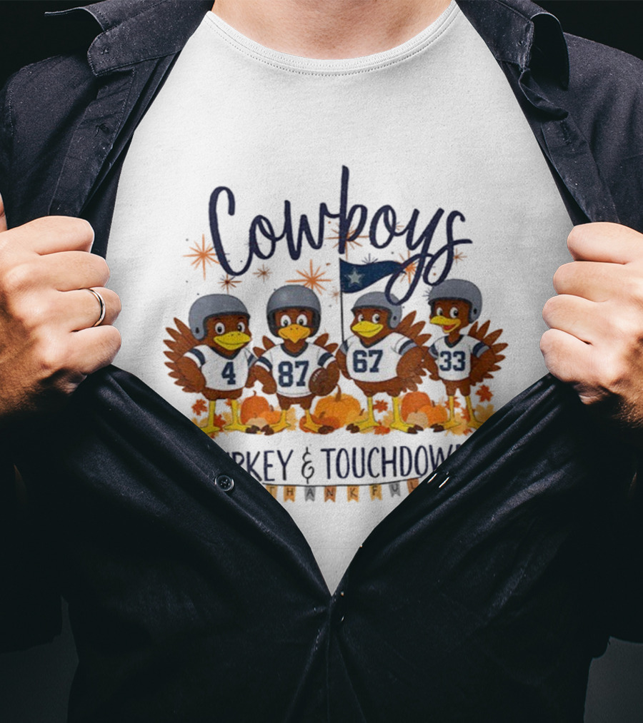 Cowboys Turkey Touchdowns Thankful Thanksgiving T-Shirt