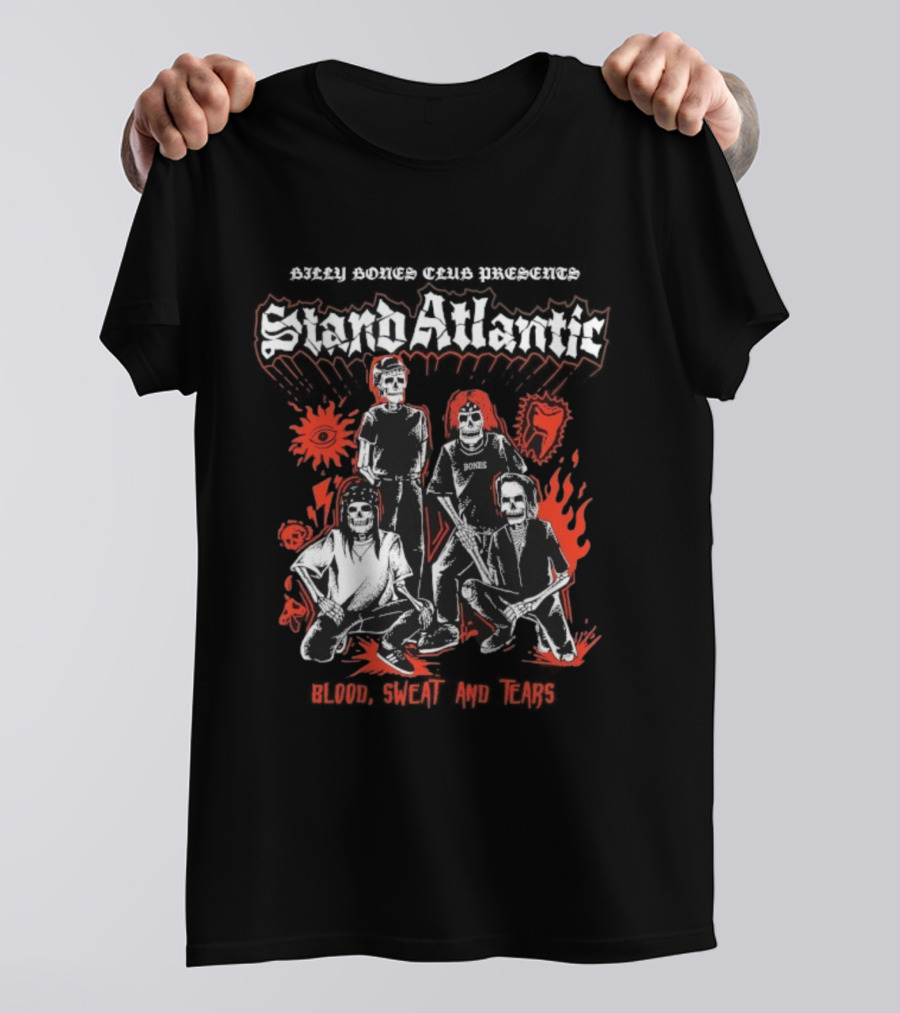 Billy Bones Club Stand Atlantic X Blood Sweat And Tears Bands Skeletons T-Shirt