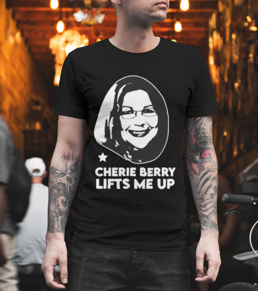 Cherie Berry Lifts Me Up Star Icon Portrait T-Shirt