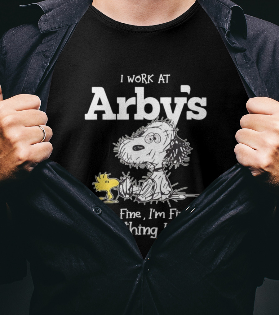 Snoopy Woodstock Everything Is Fine I Work At Arby’s T-Shirt