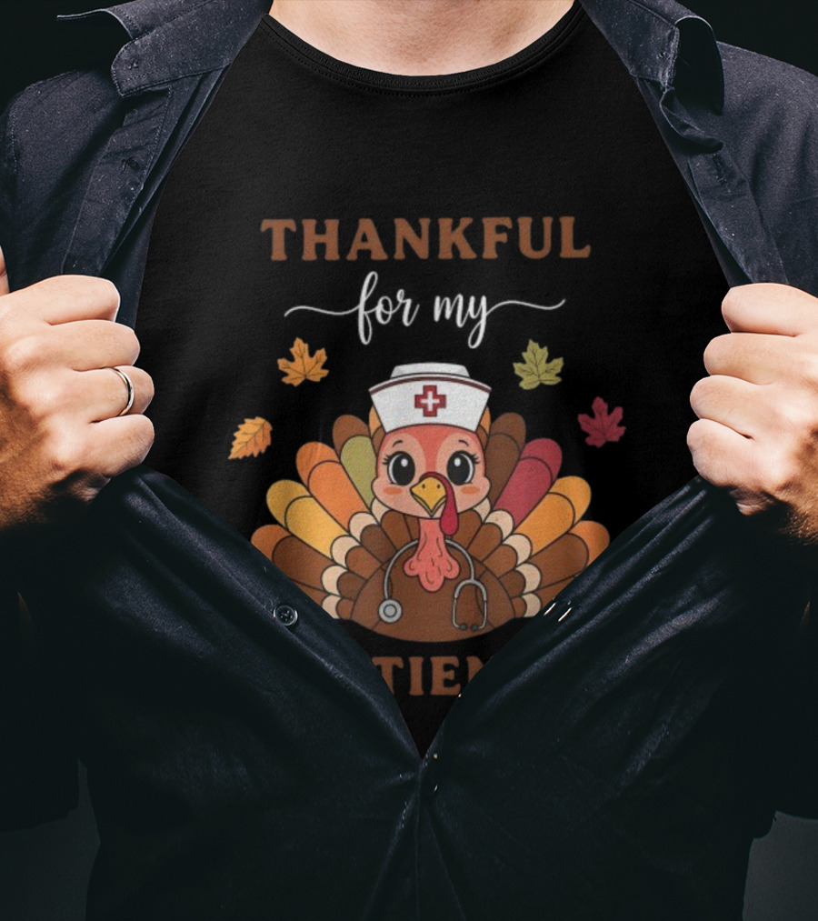 Thankful For My Patients Turkey Nurse Thanksgiving Leaves Stethoscope T-Shirt