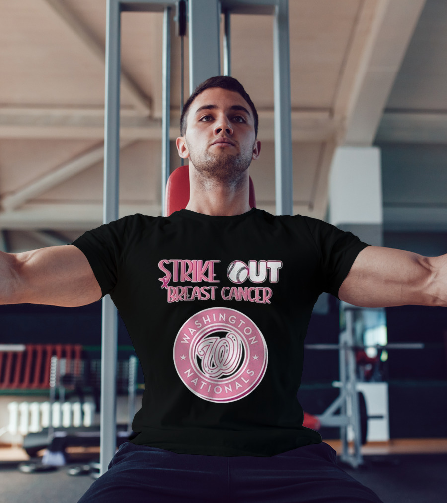 ```Washington Nationals Strike Out Breast Cancer Pink Baseball Support``` T-Shirt