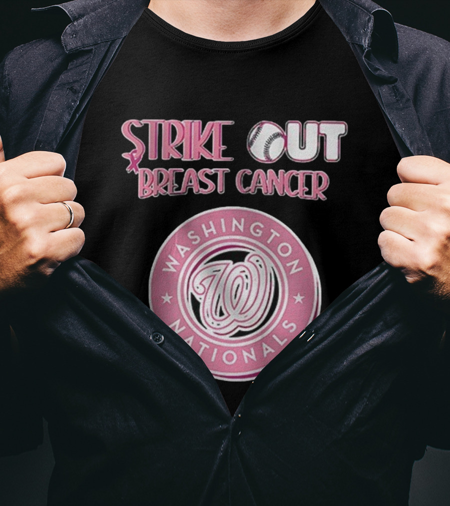 ```Washington Nationals Strike Out Breast Cancer Pink Baseball Support``` T-Shirt
