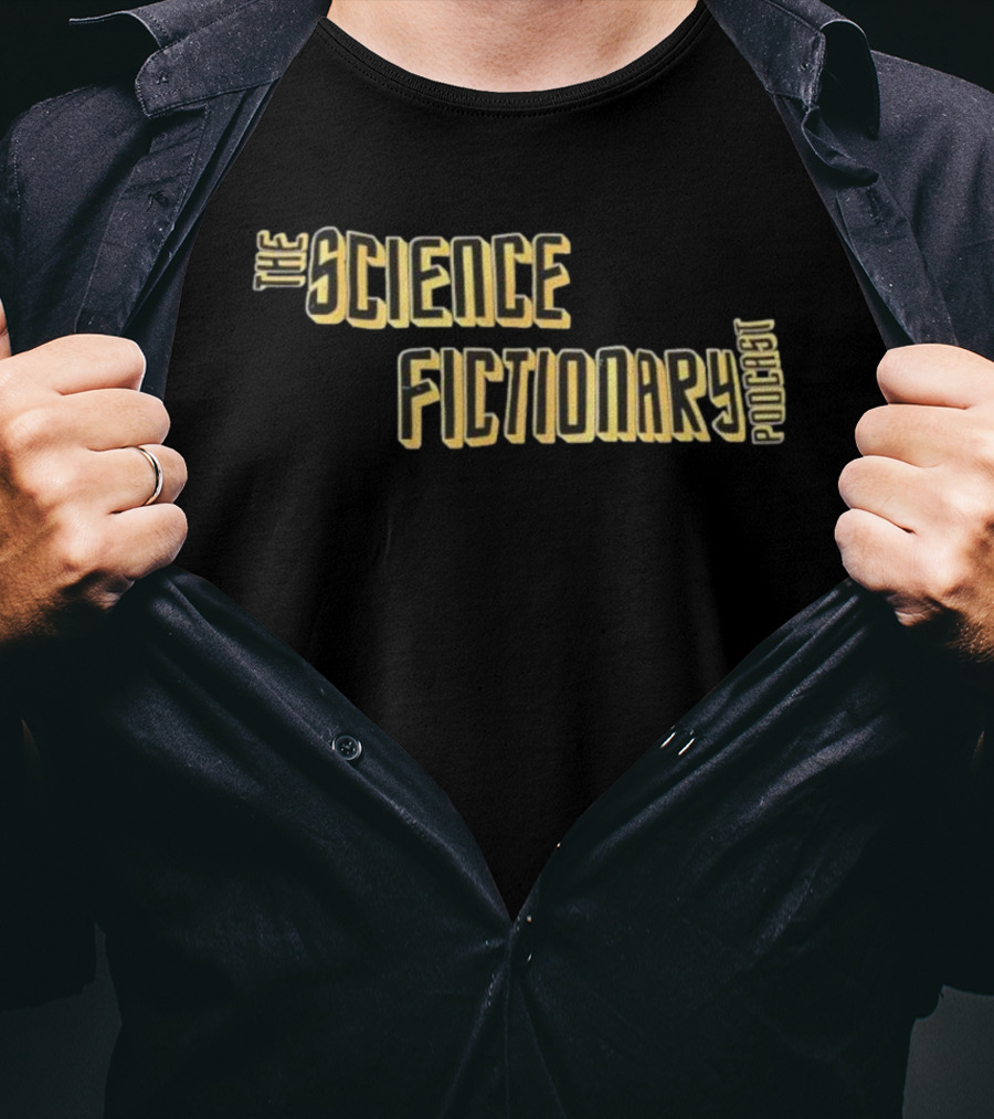 The Science Fictionary Podcast Retro Sci-Fi Typography Style T-Shirt