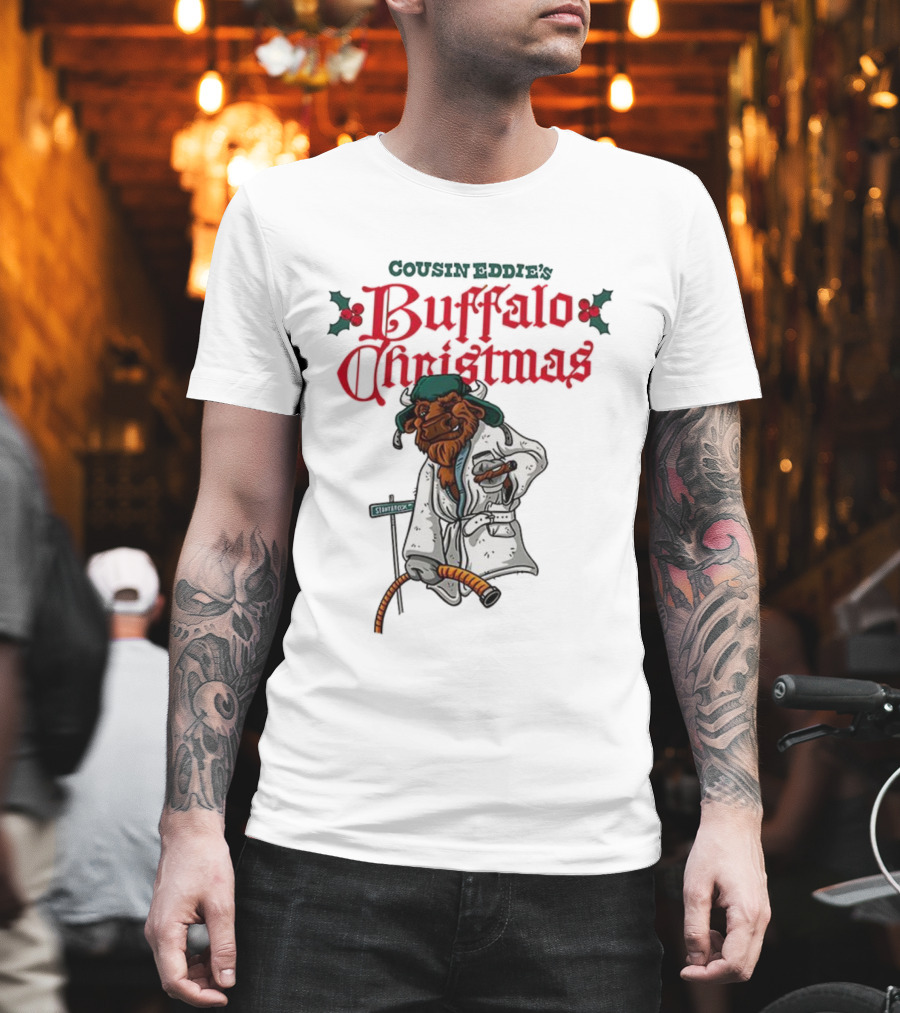 Cousin Eddie Buffalo Christmas Holiday Street Sign Robe Cigar Illustration T-Shirt