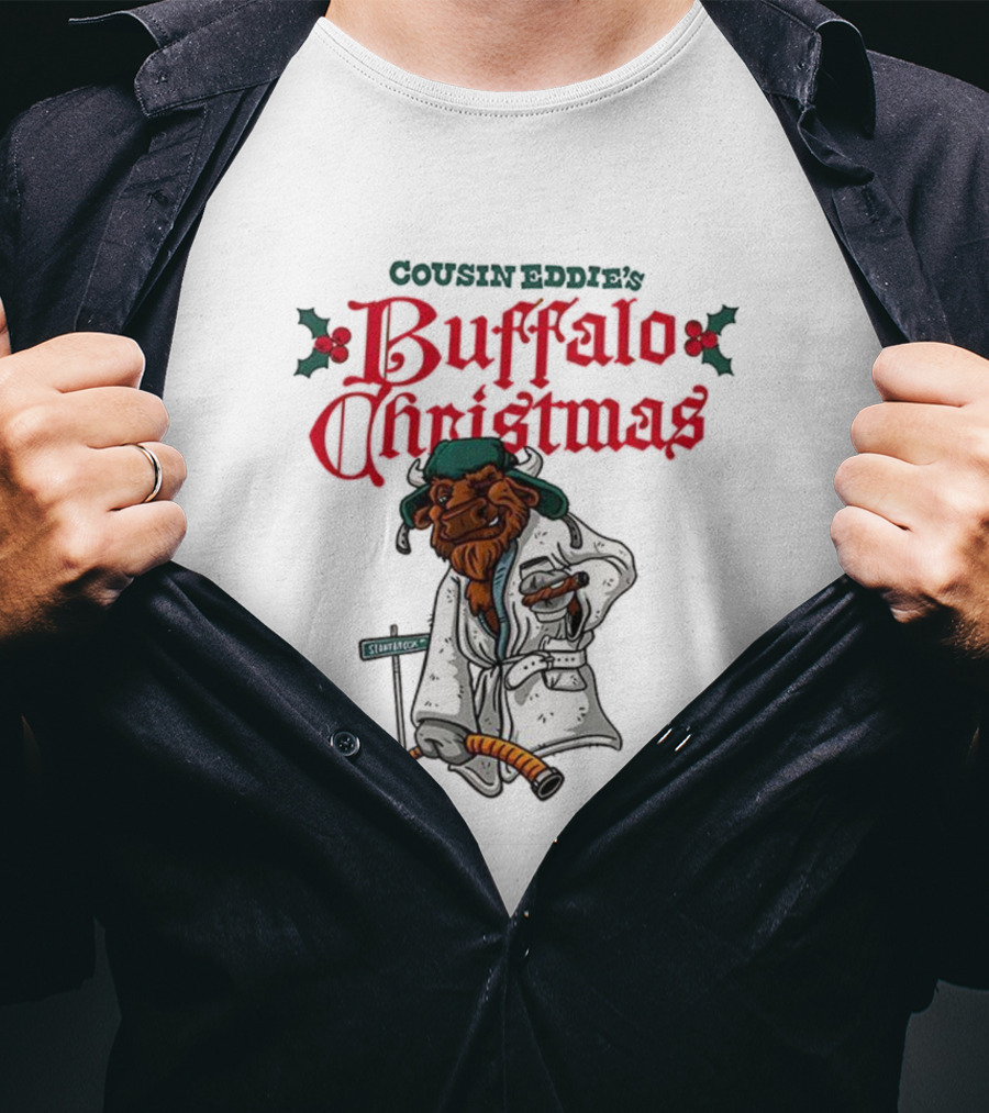 Cousin Eddie Buffalo Christmas Holiday Street Sign Robe Cigar Illustration T-Shirt
