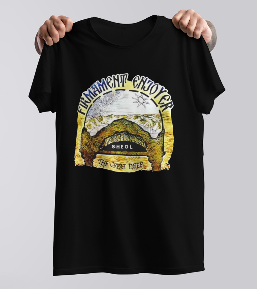 Firmament Enjoyer Sheol The Great Deep Sun And Moon Mountains T-Shirt