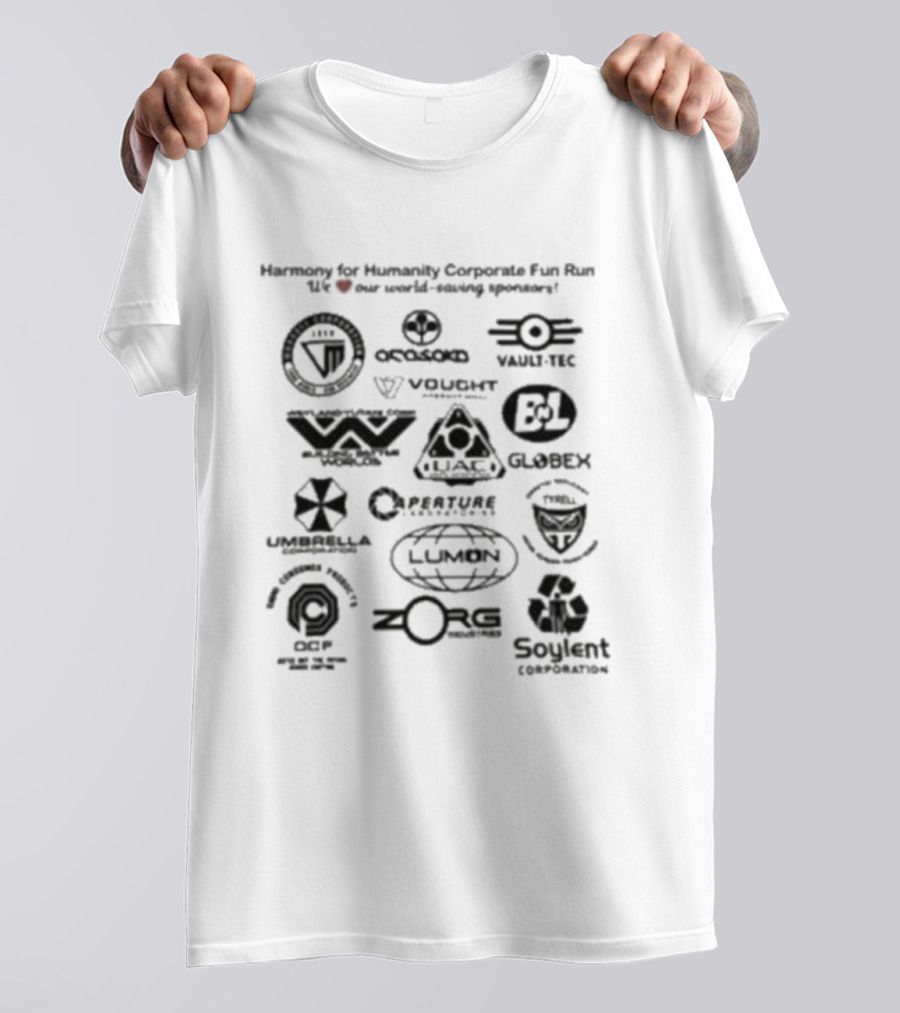 Harmony For Humanity Corporate Fun Run Sci Fi Parody Tyrell Weyland Cyberdyne Brawndo Soylent Umbrella Lumen Aperture InGen Voight-Kampff Sponsors T-Shirt