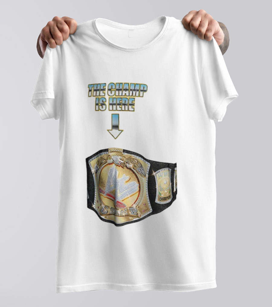 John Cena WWE Champion Belt The Champ Is Here T-Shirt