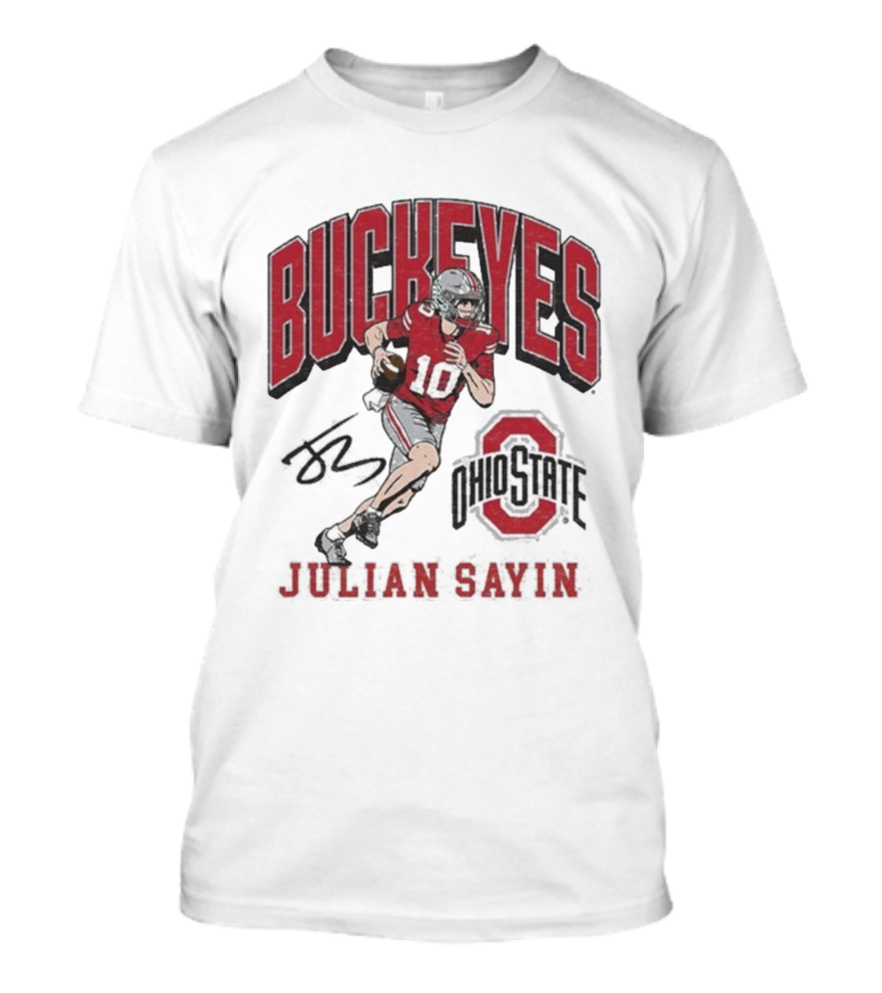 Ohio State Buckeyes Julian Sayin Where I’m From #10 Signature T-Shirt