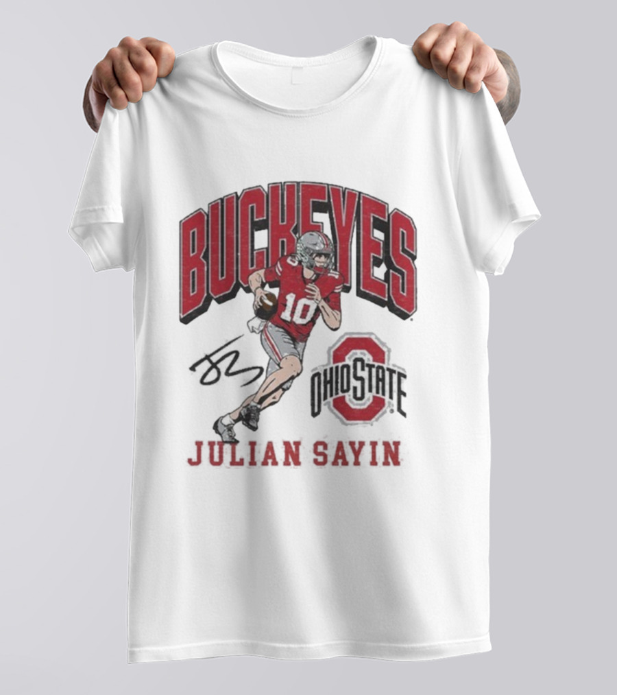 Ohio State Buckeyes Julian Sayin Where I’m From #10 Signature T-Shirt