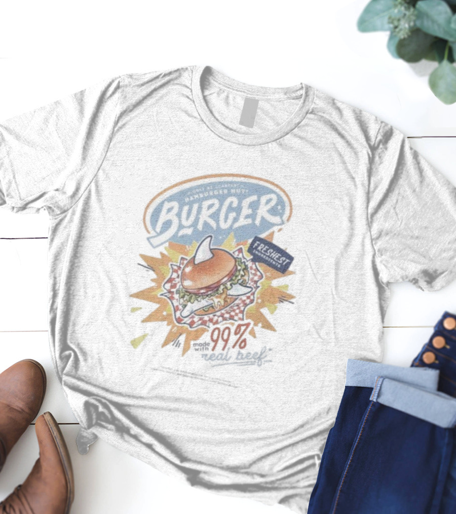 World Famous Scarfari Hamburger Hut Burger Freshest Ingredients 100 Percent Beek T-Shirt