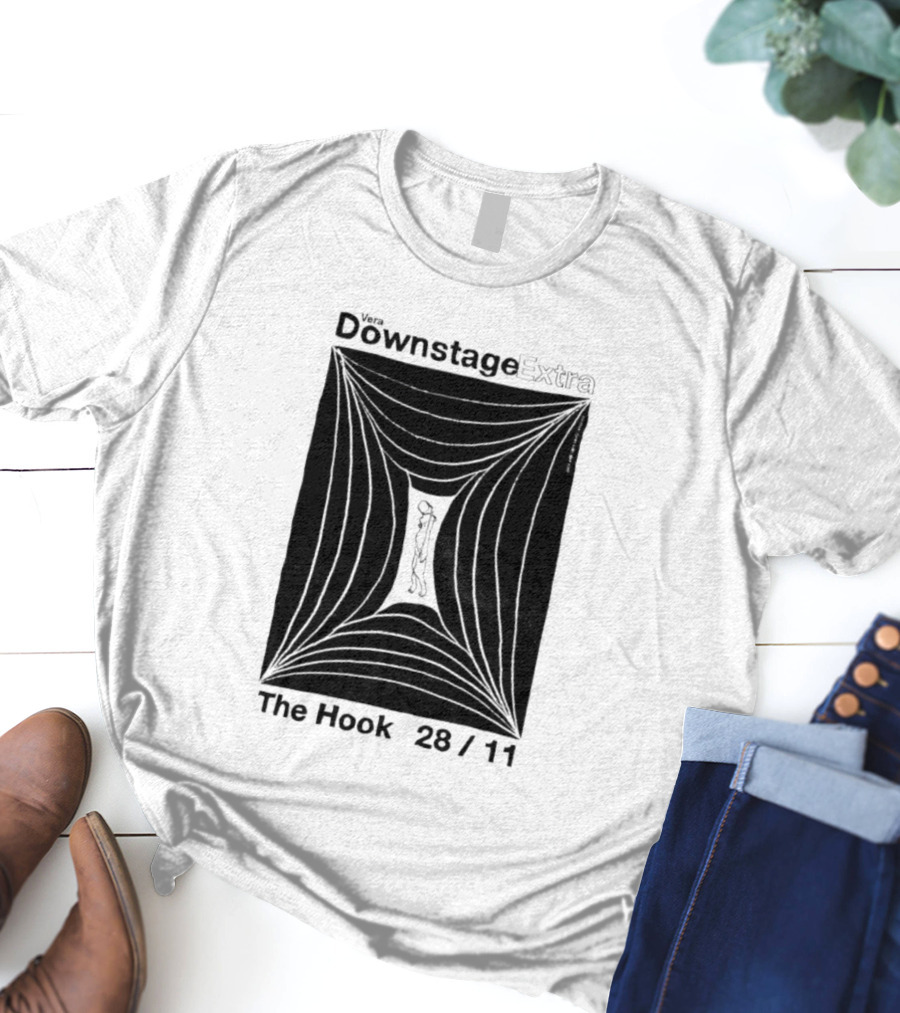 Downstage The Hook Vera 11 28 2025 Groningen NL T-Shirt