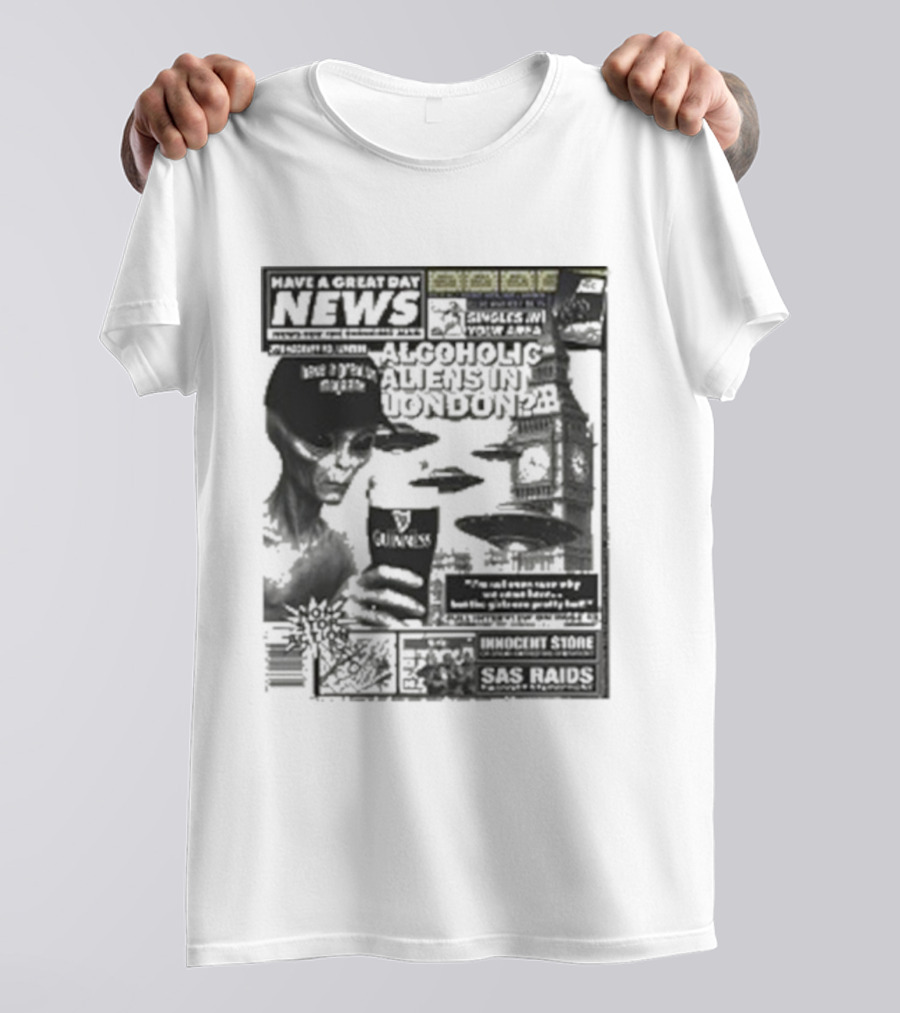 Manchester Call News Alcoholic Alien Stunt London 28 Will Mahony T-Shirt