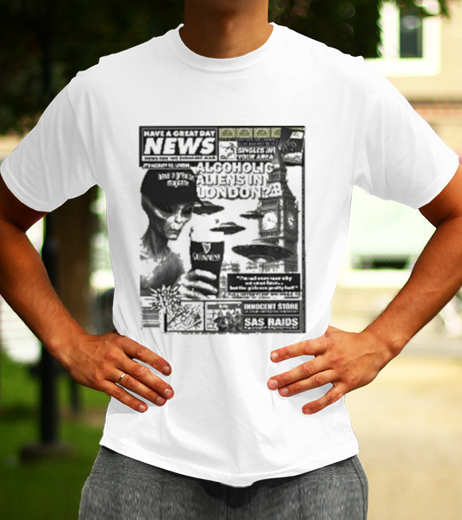 Manchester Call News Alcoholic Alien Stunt London 28 Will Mahony T-Shirt