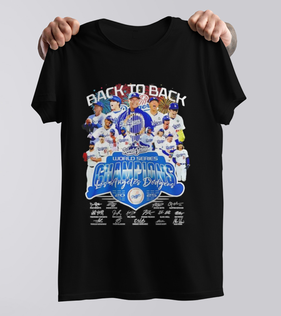 Back To Back World Series Champions Los Angeles Dodgers 2024 2025 Dodgers Players Signatures T-Shirt