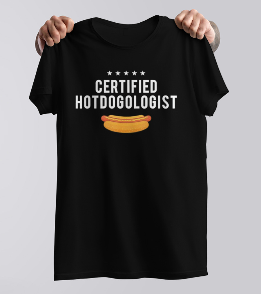 Certified Hotdogologist Five Stars Hotdog T-Shirt