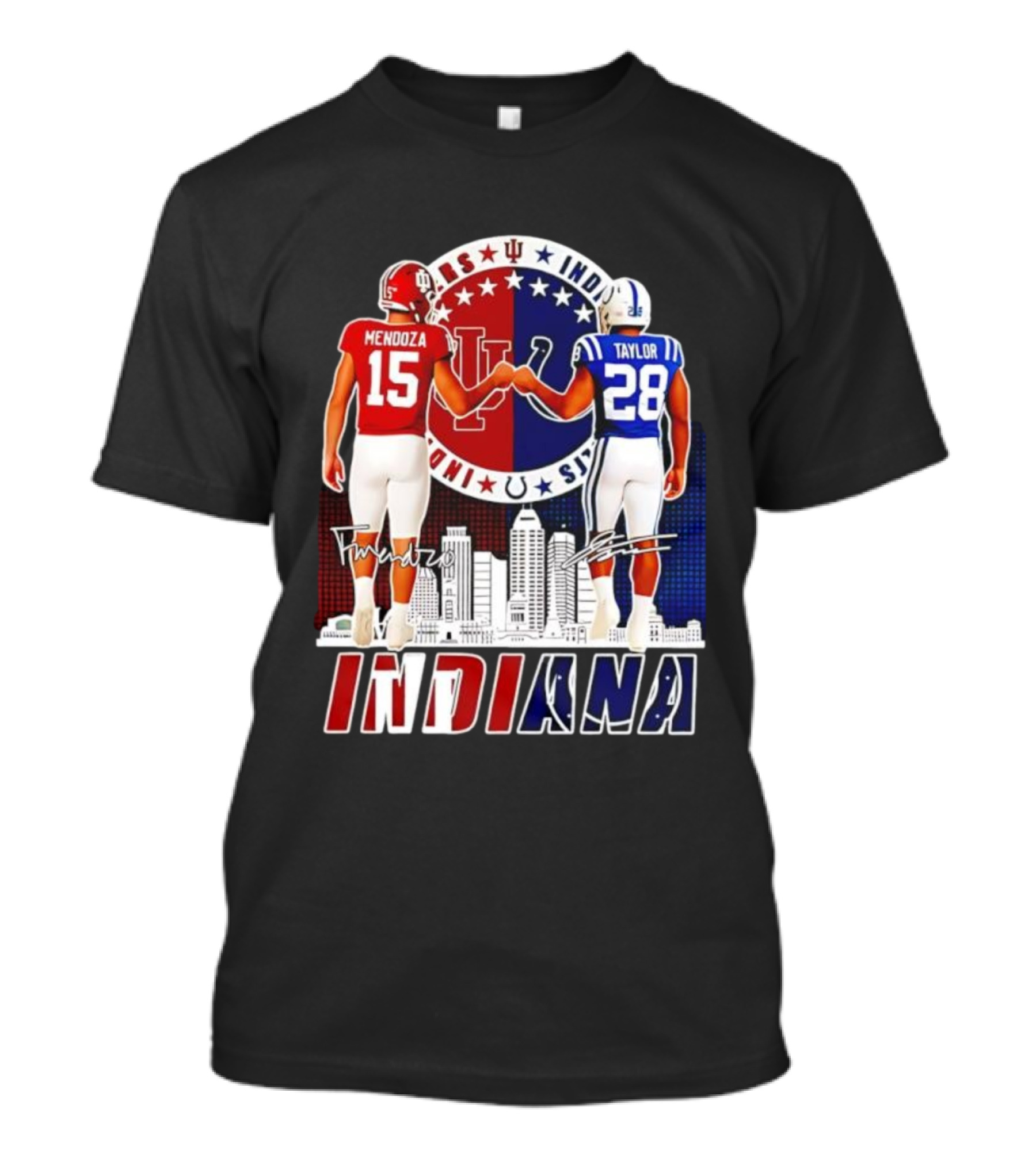 Indiana Hoosiers Mendoza 15 Indianapolis Colts Taylor 28 Signatures And City Skyline T-Shirt