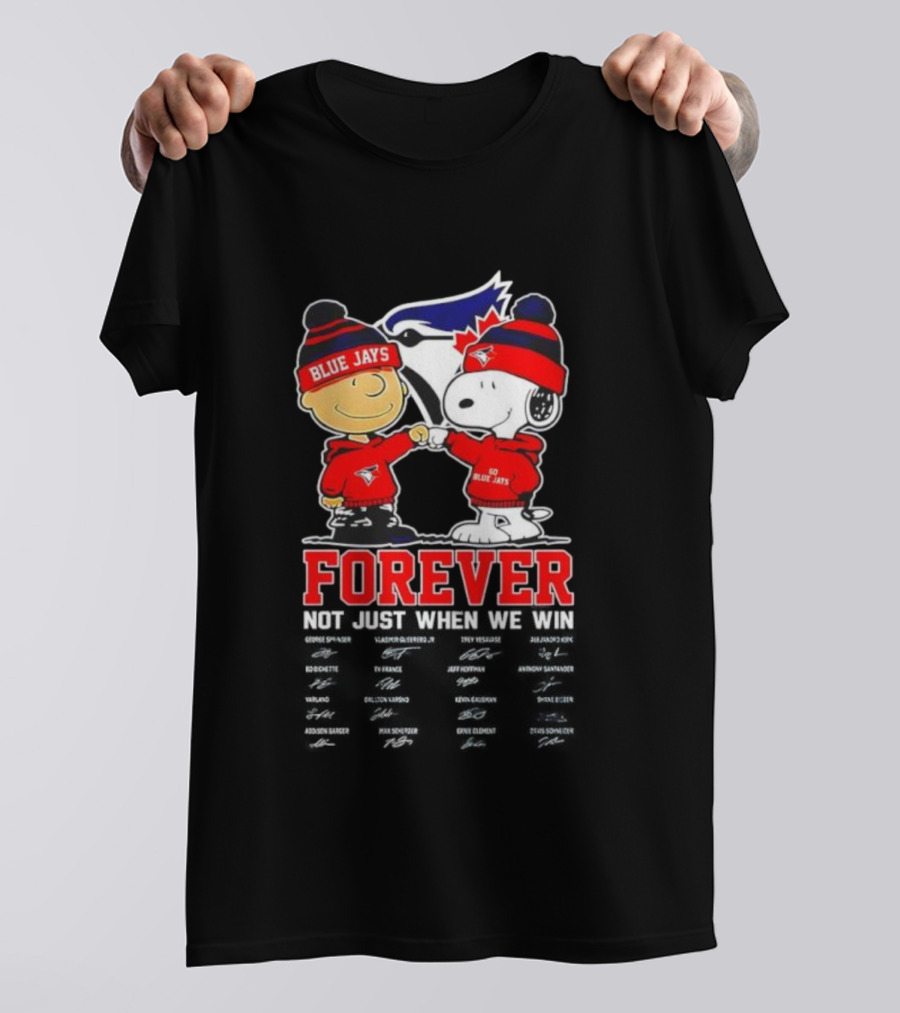 Toronto Blue Jays Forever Peanuts Charlie Brown Snoopy Baseball Fandom T-Shirt