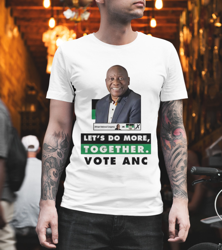 African National Congress Let's Do More Together Vote ANC T-Shirt