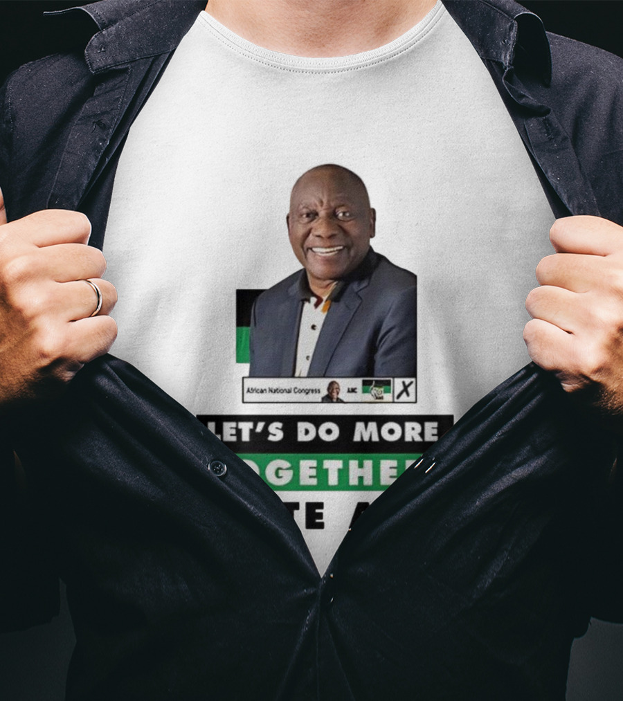 African National Congress Let's Do More Together Vote ANC T-Shirt