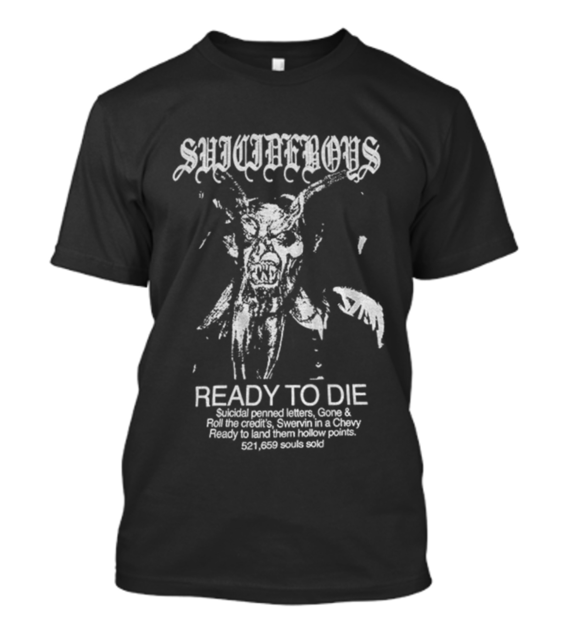 Suicideboys Ready To Die Swervin In A Chevy Hollow Points T-Shirt