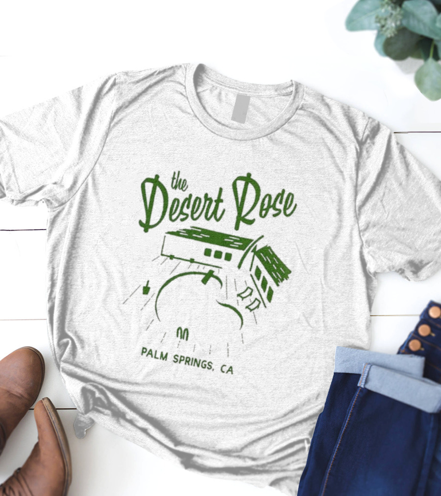 The Desert Rose Palm Springs CA T-Shirt