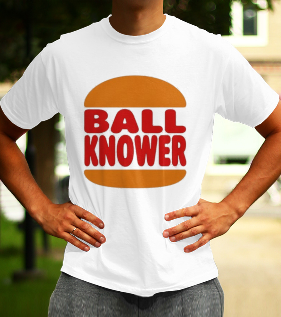 Burger Ball Knower Parody Typography T-Shirt