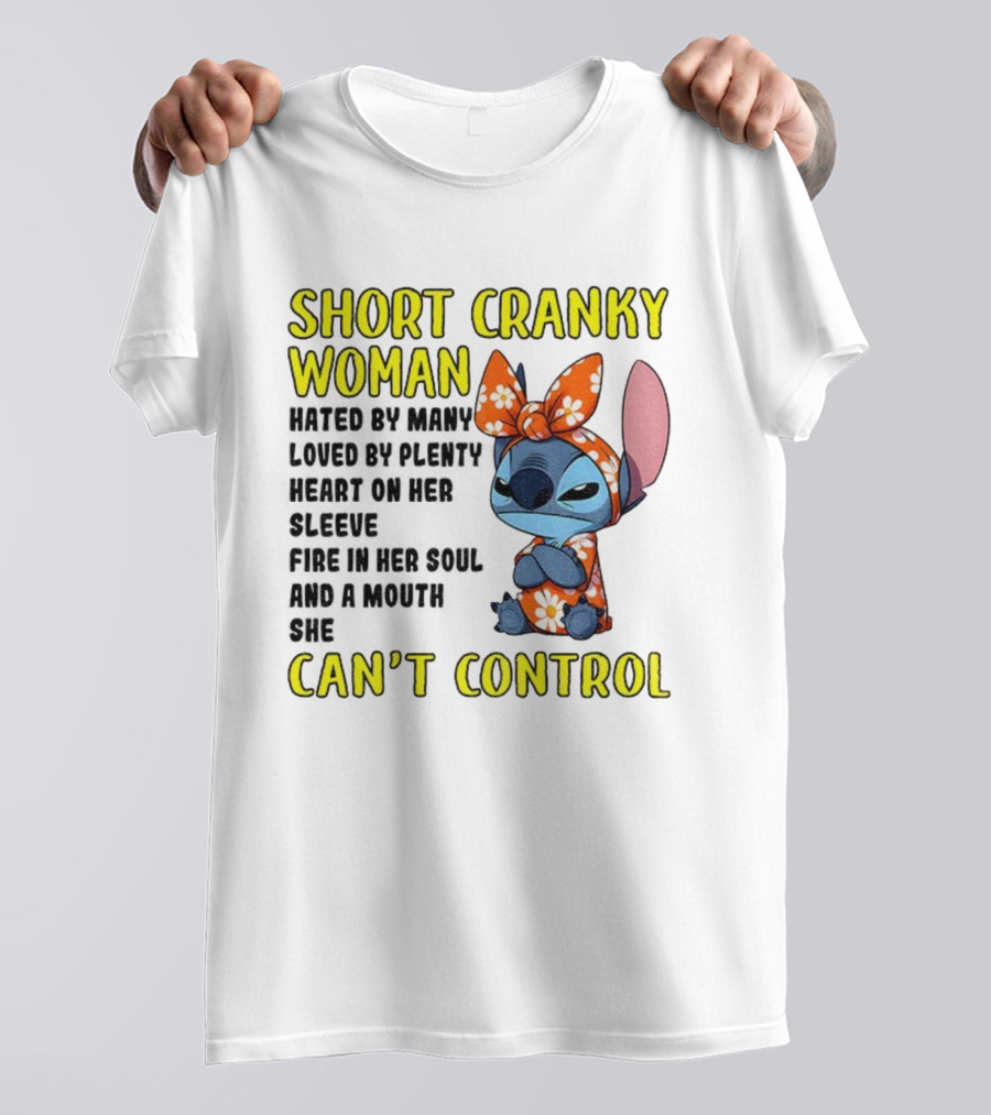 Short Cranky Woman Can't Control Cute Stitch Outfit T-Shirt