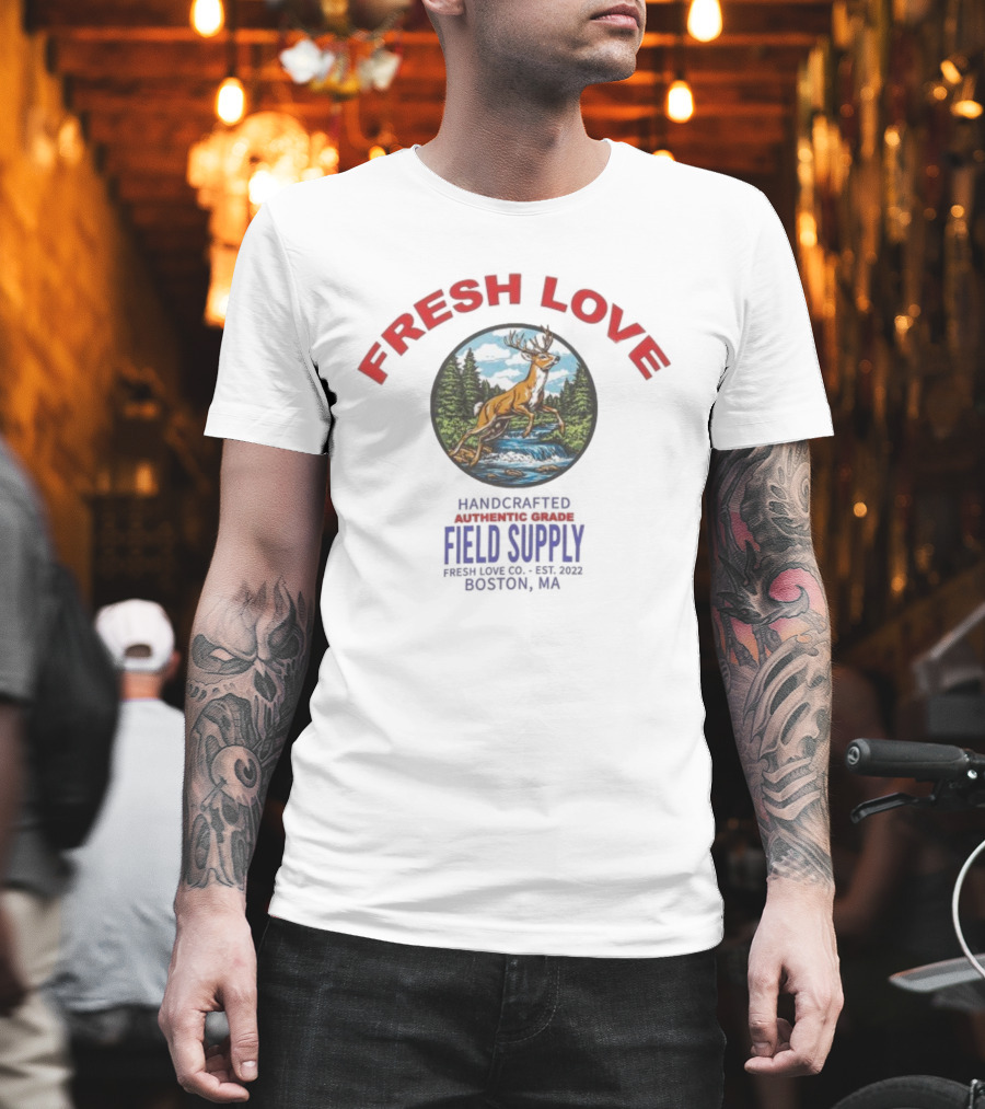 Fresh Love Handcrafted Authentic Grade Field Supply Boston CA Est 2022 Deer Forest Scene T-Shirt
