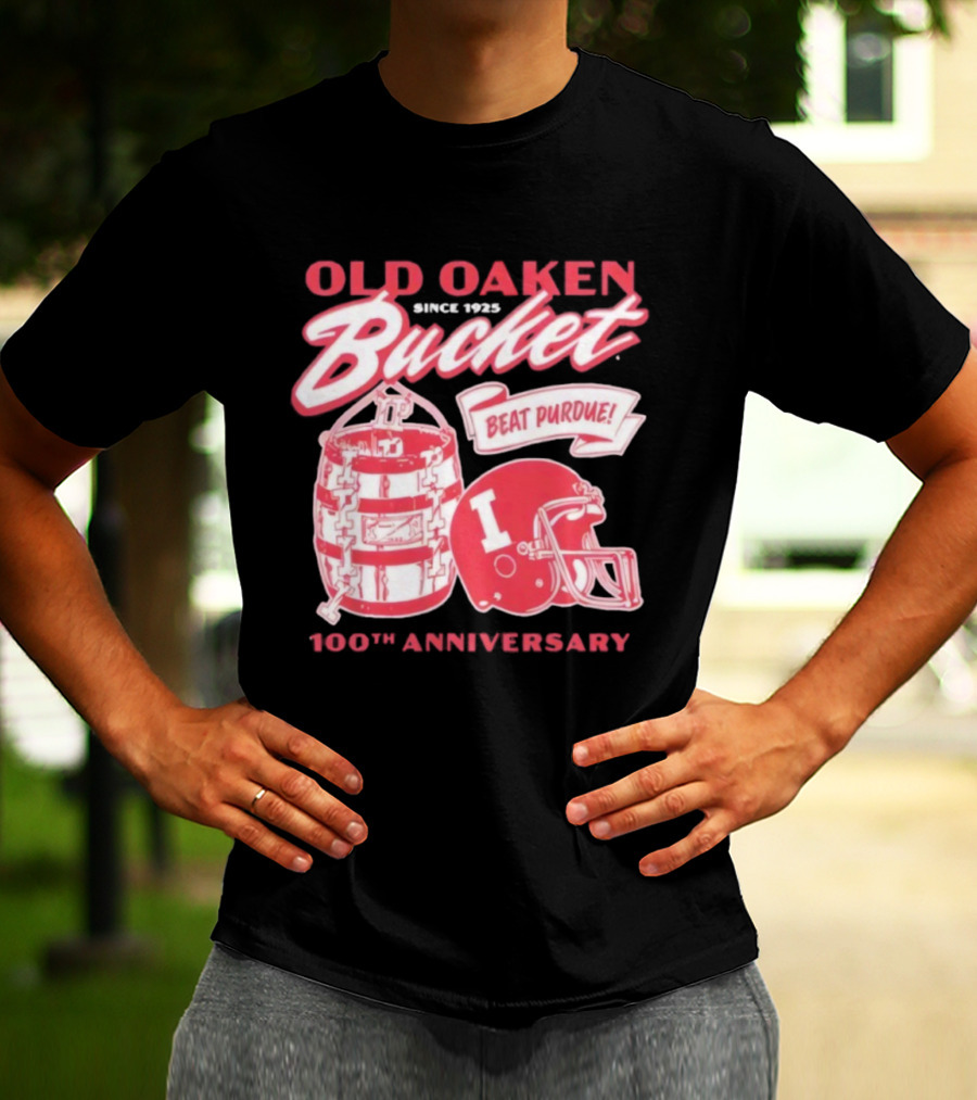 Old Oaken Bucket Since 1925 Beat Purdue 100th Anniversary Indiana Hoosiers T-Shirt