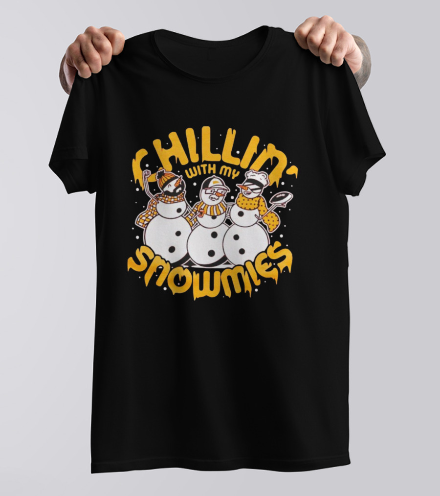 Chillin' With My Snowmies Funny Winter Holiday Snowmen Humor T-Shirt