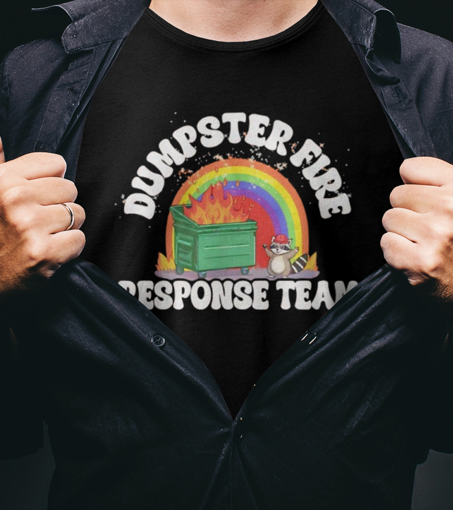 Dumpster Fire Response Team Raccoon Rainbow T-Shirt