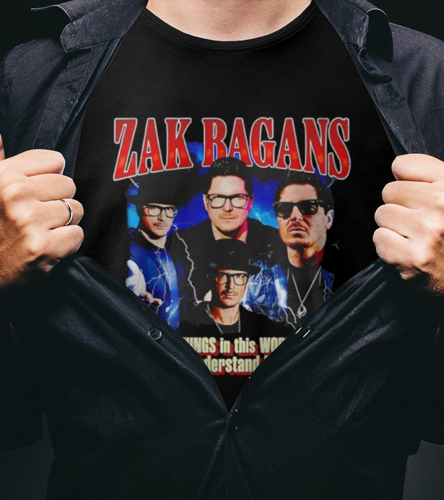 Zak Bagans There Are Things In This World We Will Never Fully Understand T-Shirt
