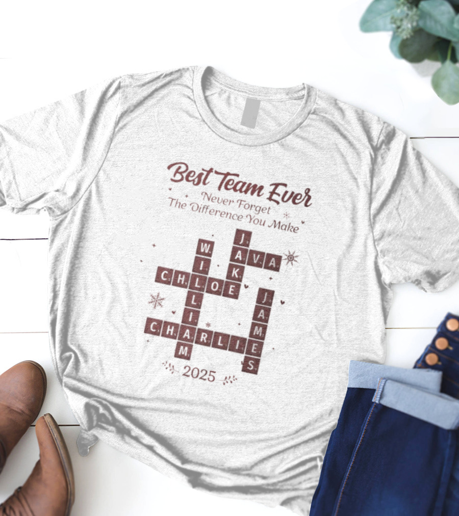 Best Team Ever Never Forget The Difference You Make Scrabble Christmas 2025 T-Shirt