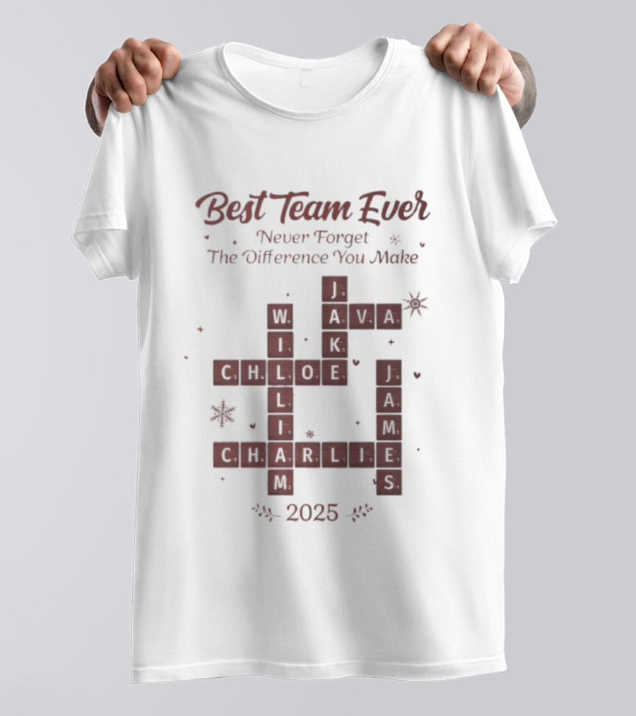 Best Team Ever Never Forget The Difference You Make Scrabble Christmas 2025 T-Shirt