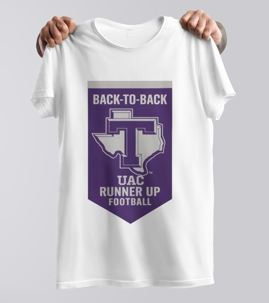 Back To Back UAC Runner Up Football Tarleton State Texans T-Shirt