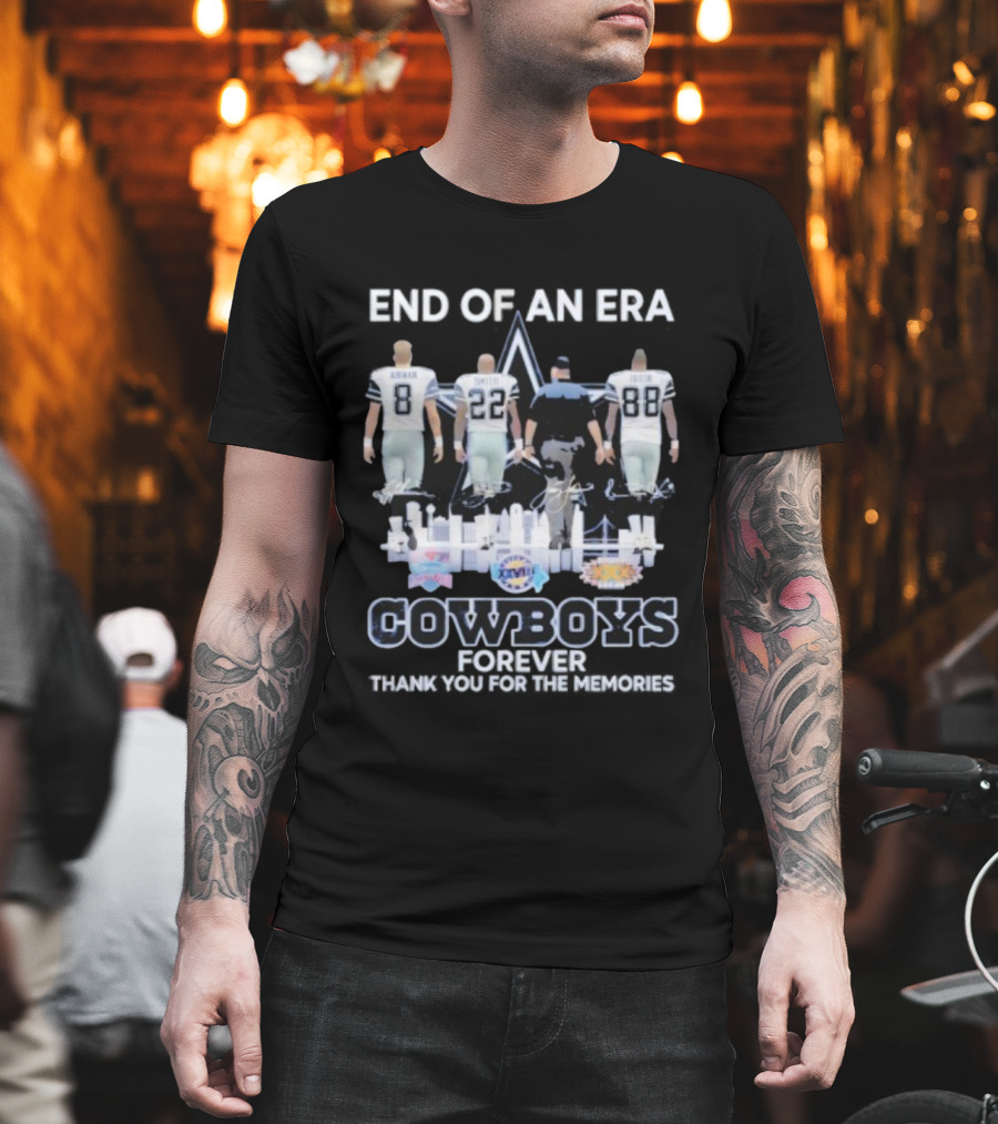Dallas Cowboys End Of An Era Forever Thank You For The Memories Legends 8 22 88 T-Shirt