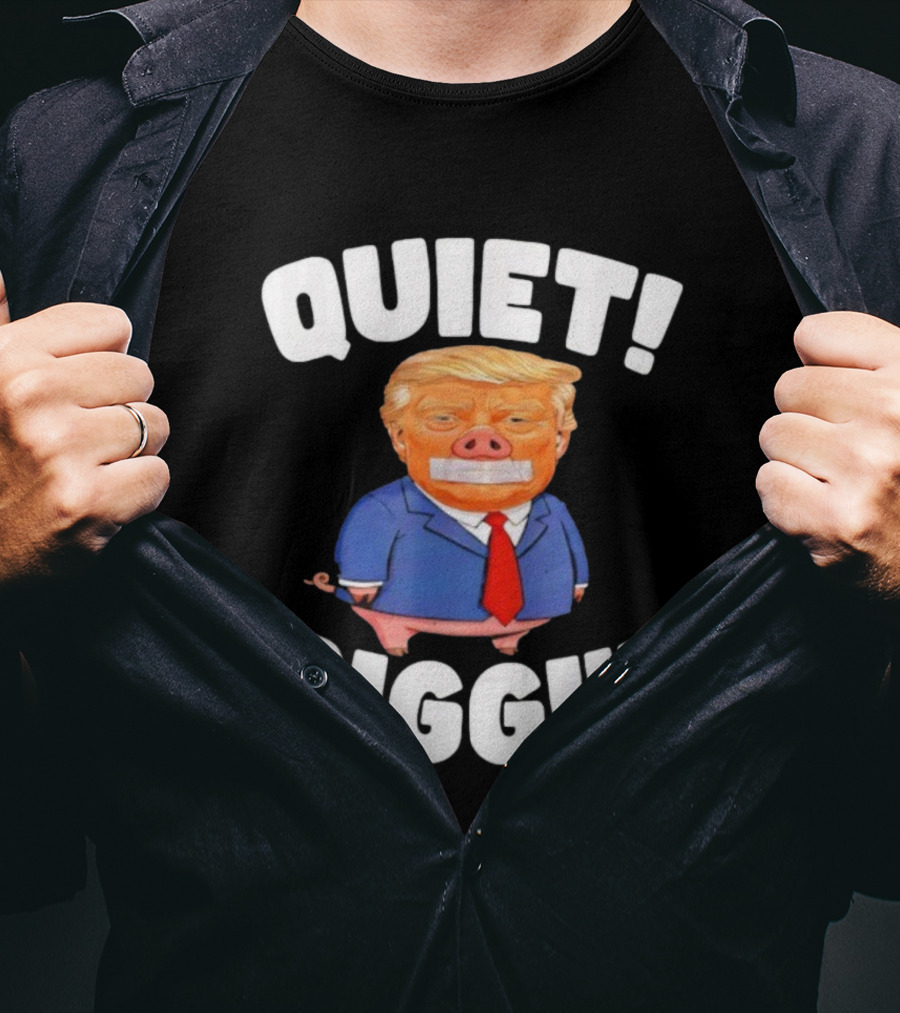 QUIET PIGGY Trump Vintage Style Humor T-Shirt