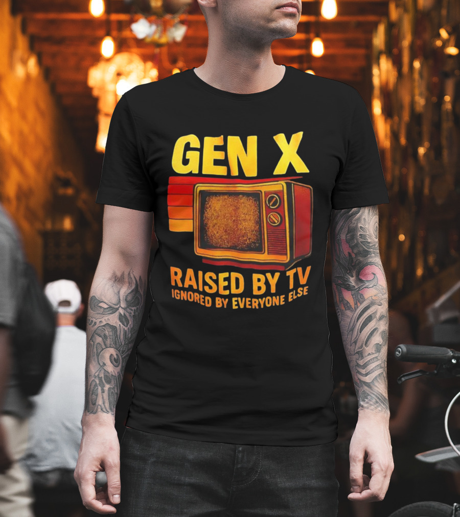Gen X Raised By TV Ignored By Everyone Else Vintage Retro Television Illustration T-Shirt
