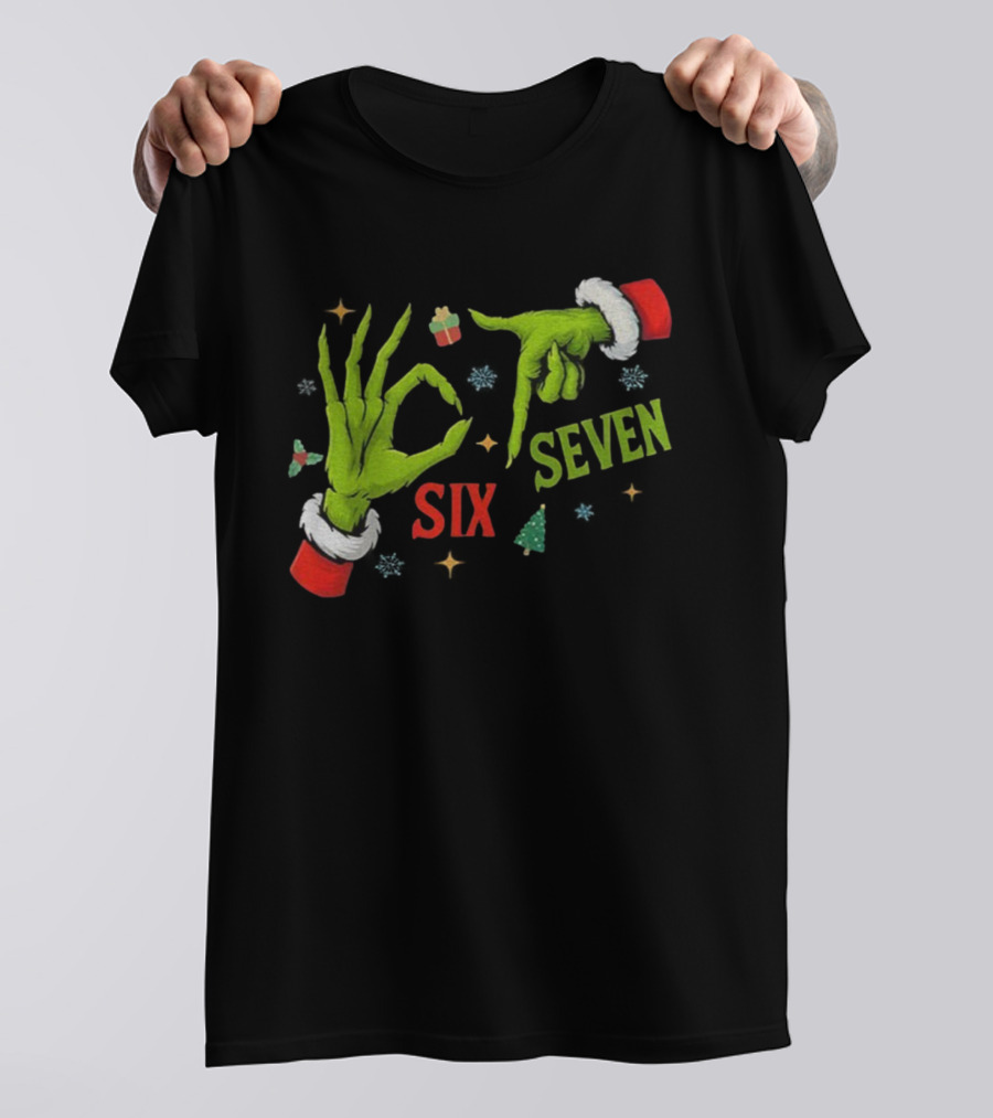 Grinch Hand Six Seven Merry Christmas Meme 67 Santa T-Shirt