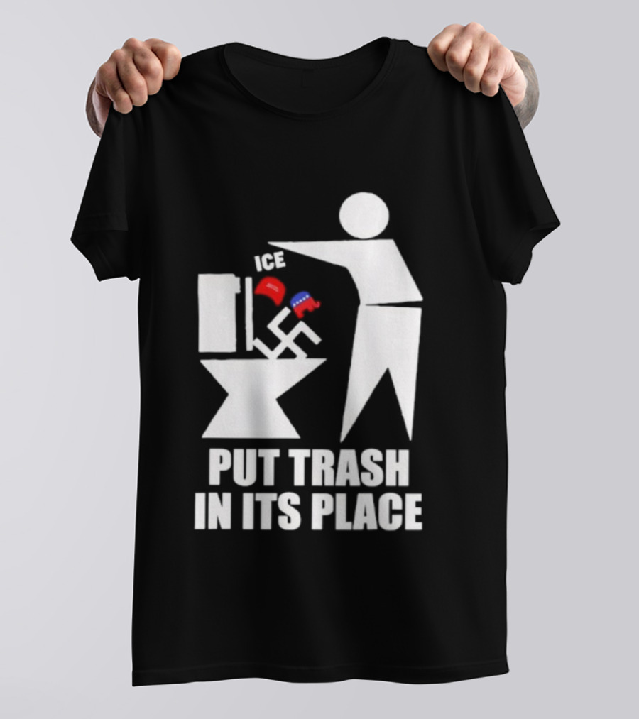 Ice Put Trash In Its Place Boxing Gloves Trash Can Graphic T-Shirt