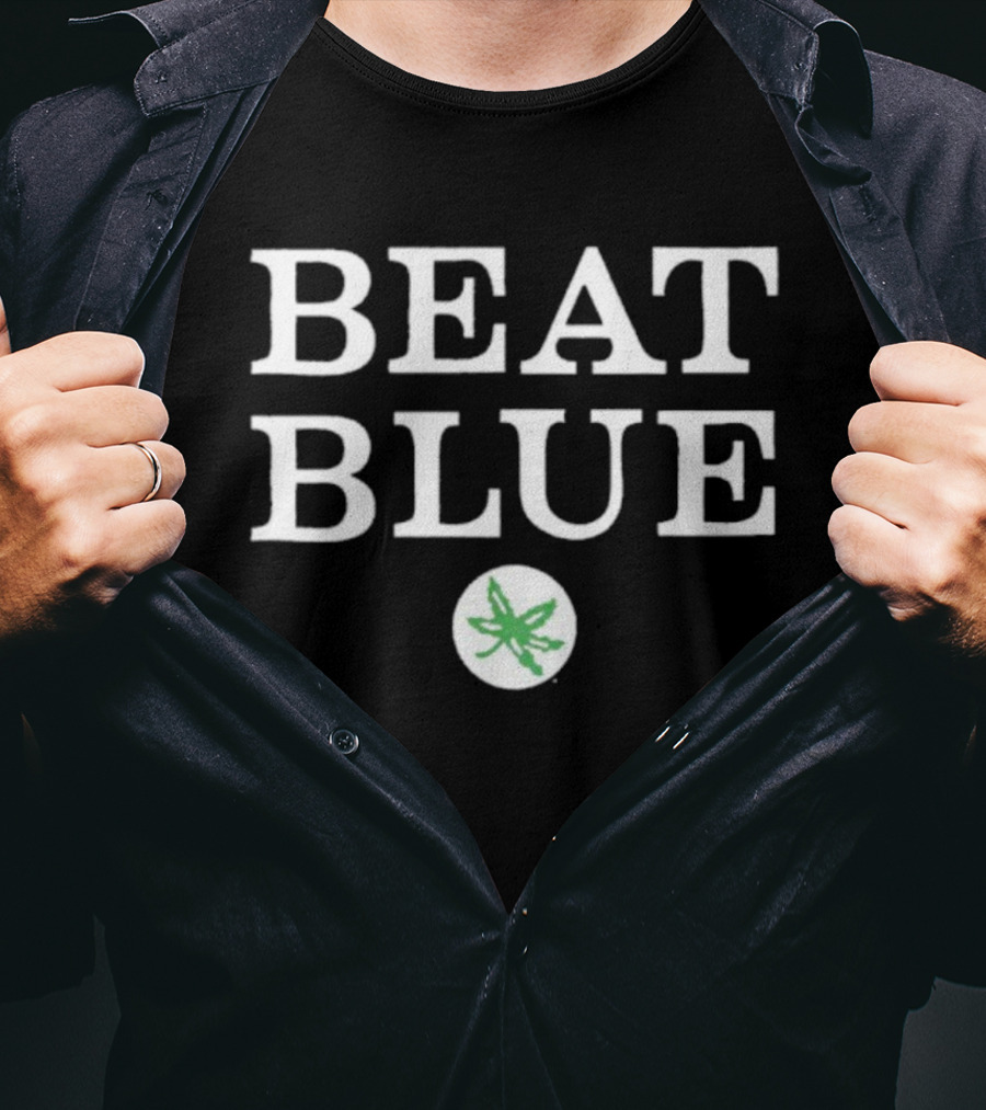 Ohio State Buckeye Leaf Beat Blue Rivalry Game Spirit T-Shirt