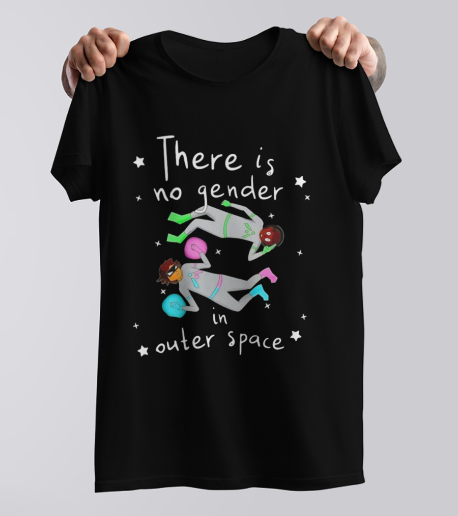 There Is No Gender In Outer Space Cosmic Astronauts Nico Hornyak T-Shirt