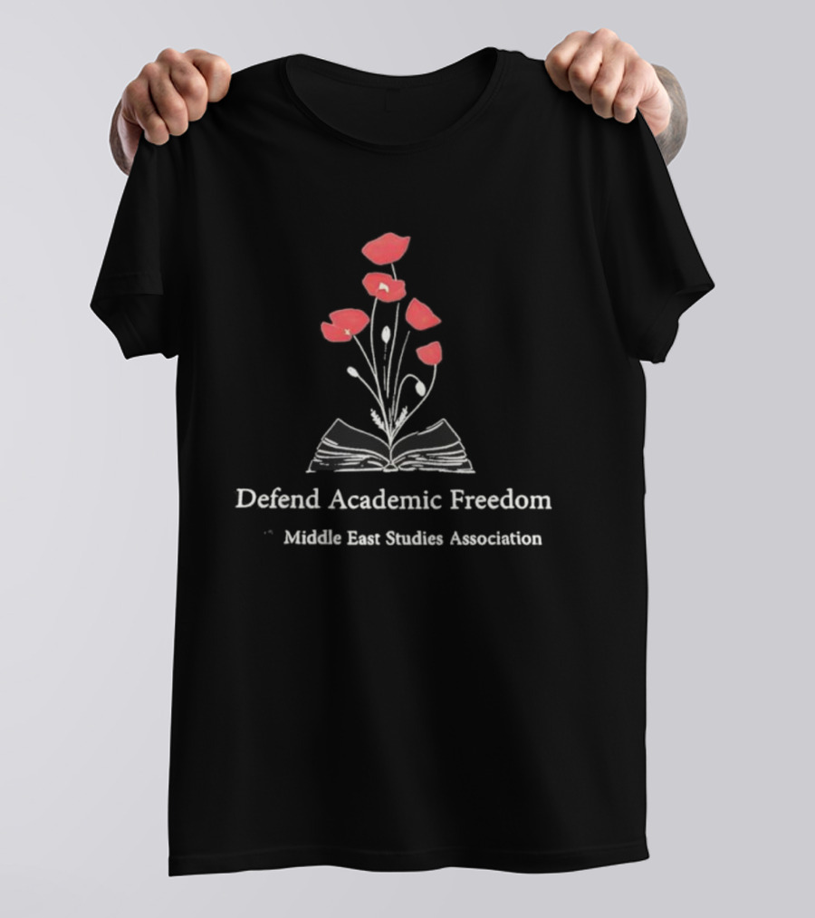 Defend Academic Freedom Middle East Studies Association Blooming Book Symbol T-Shirt