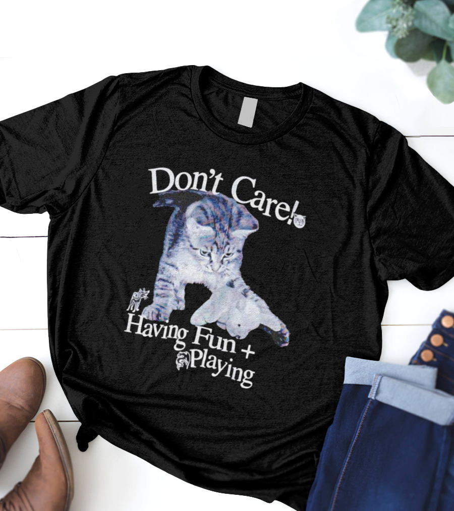 Don't Care Cat Having Fun Playing With Dog T-Shirt