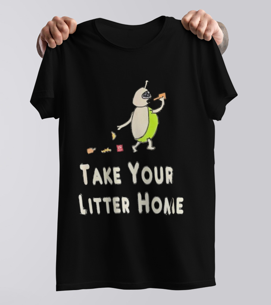 Take Your Litter Home Alien Cartoon Eating Pizza T-Shirt